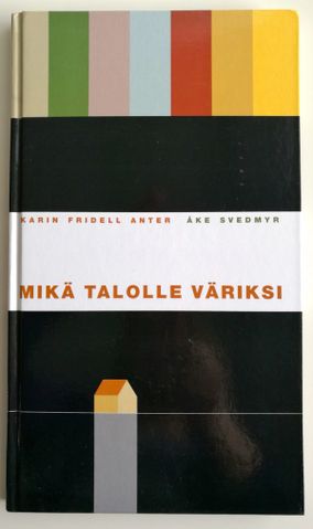 Kirja: Mikä talolle väriksi